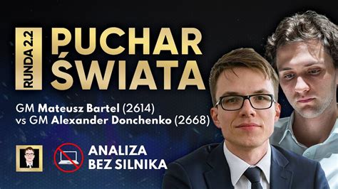 Analiza Bez Silnika Nr Puchar Wiata Bartel Donchenko