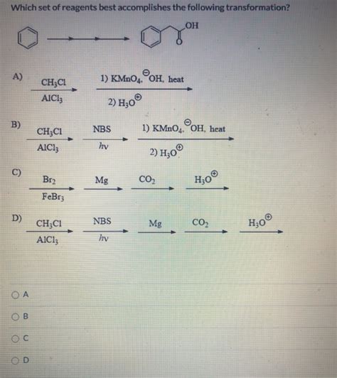 Answered Which Set Of Reagents Best Accomplishes Bartleby