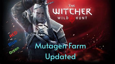 The Witcher Red Blue Green Mutagen Farm Dec Youtube