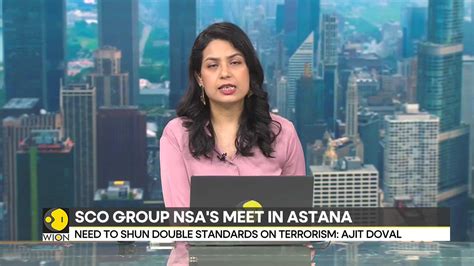 Astana SCO NSAs Meet India S NSA Ajit Doval Says Cross Border Terror