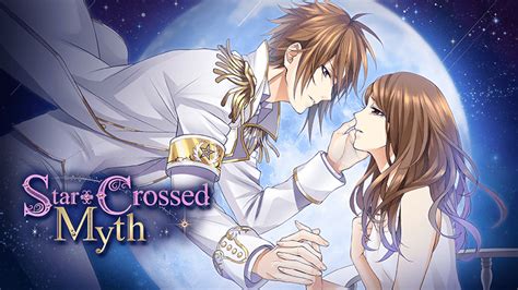 Star Crossed Myth Love Find Your Story Official Site