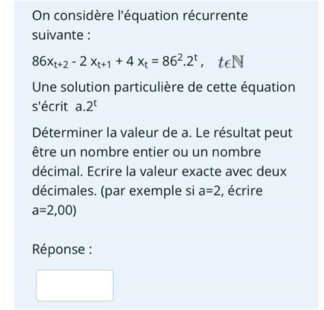 Solved On considère l équation récurrente suivante 86Xt 2 Chegg