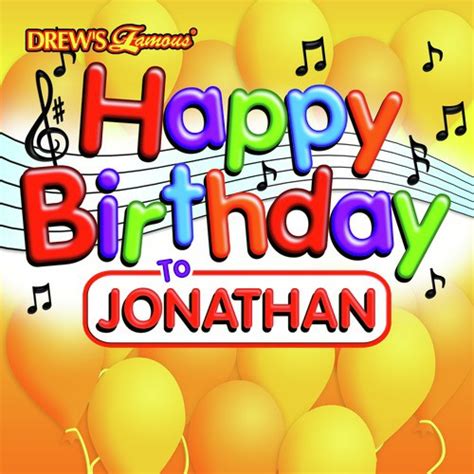 Happy Birthday To Jonathan Songs Download - Free Online Songs @ JioSaavn