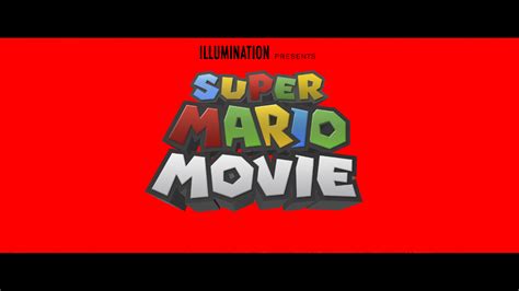 The Official Super Mario Movie Logo Made By Illumination Rmario