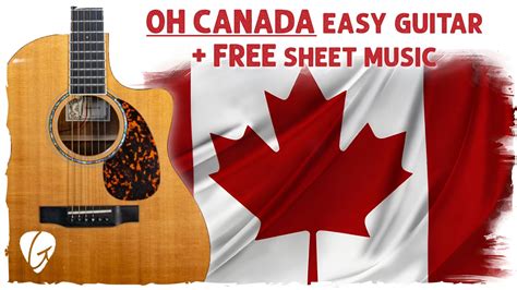 Easy Oh Canada Guitar Tutorial Learn To Play With Simple Chords