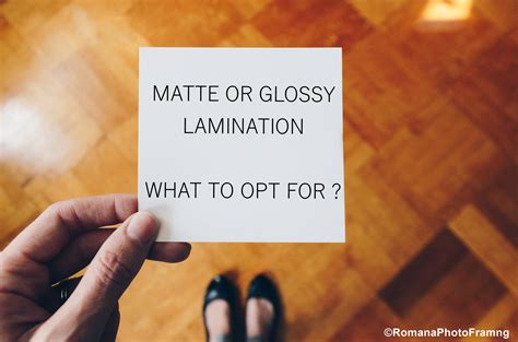 Matte Or Glossy Lamination What To Opt For Romana Photo Framing