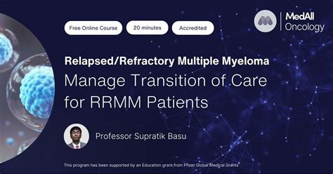 Manage Transition of Care for RRMM Patients | Content | MedAll