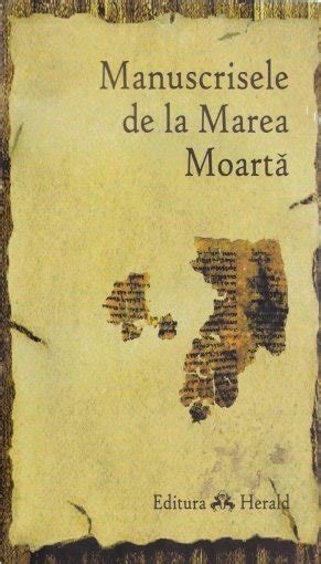 Manuscrisele De La Marea Moarta By Simona Dumitru Goodreads