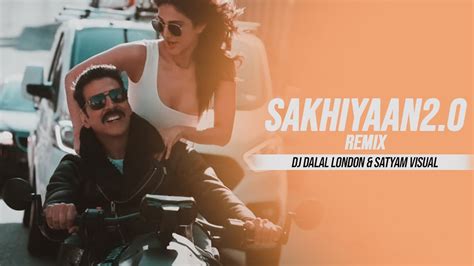 Sakhiyan Remix Dj Dalal London Akshay Kumar Bellbottom