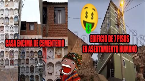 Tu Viejo Construye Un Edificio De Pisos En Asentamiento Humano