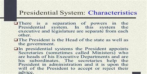 Characteristics of the Presidential System - Political Systems