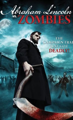 Abraham Lincoln Vs Zombies 22 De Maio De 2012 Filmow