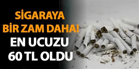 Sigaraya Bir Zam Daha En Ucuzu 60 TL Oldu Trabzon Haber Haber61