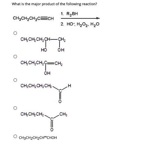 Solvedwhat Is The Major Product Of The Following Reaction Rzbh Chc