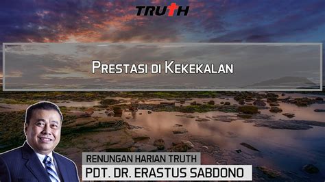 Prestasi Di Kekekalan Renungan Truth 4 Agustus 2023 YouTube