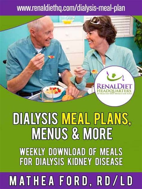 Renal Dialysis Diet Meal Plan - Renal Diet Menu Headquarters