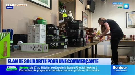 Calvados Un Lan De Solidarit Pour Une Commer Ante Bless E En Voulant