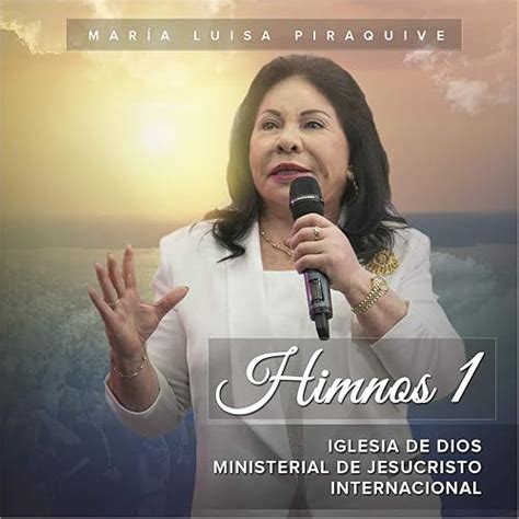 Himnos 1: Iglesia de Dios Ministerial de Jesucristo Internacional by María Luisa Piraquive on ...