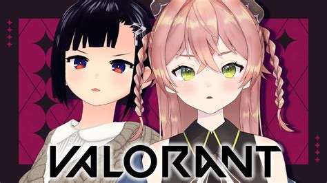 【valorant 】初心者たちが戦場にいってみる！！￤初コラボ 【蛙らな Vtuber】 Valorant動画まとめ