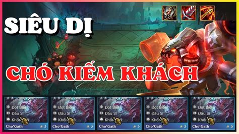 Chogath⭐⭐leo Rank CỰc DỄ VỚi ĐỘi HÌnh ĐỘt BiẾn KiẾm KhÁch Carry Đtcl