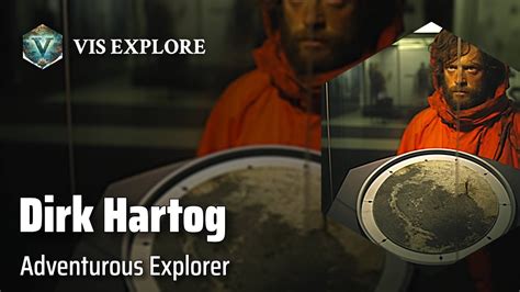 The Daring Exploration Of Dirk Hartog Explorer Biography Explorer