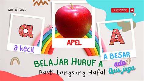 Belajar Abjad Abcd Huruf A Langsung Ingat Dan Hafal Serta Asyik Dan