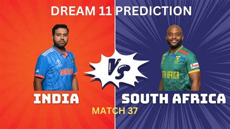 Ind Vs Sa Dream11 My11circle Team Prediction Today Match 37 Cricupdates