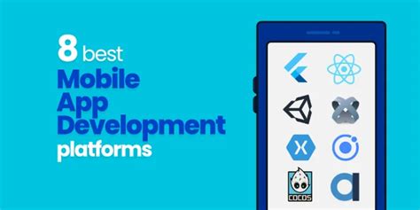 8 Best Mobile App Development Platforms