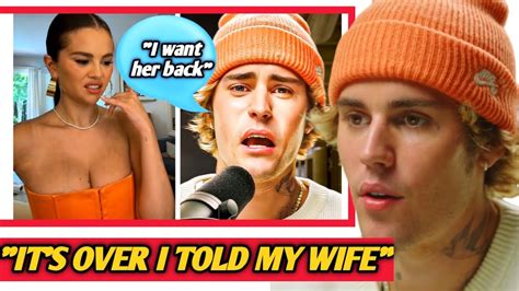 Justin Bieber Admits He Wants Get Back With Selena Gomez At All Cost