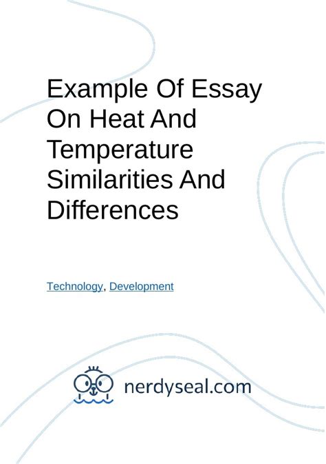 Example Of Essay On Heat And Temperature Similarities And Differences 1394 Words Nerdyseal