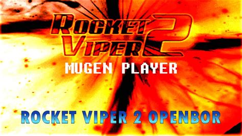 ROCKET VIPER 2 OPENBOR YouTube