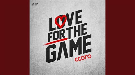 Love For The Game Extended Mix Youtube