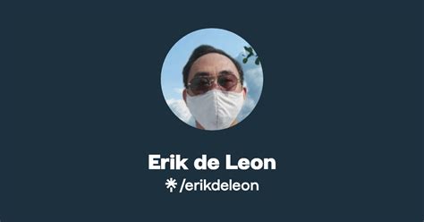 Erik De Leon Instagram Facebook TikTok Twitch Linktree