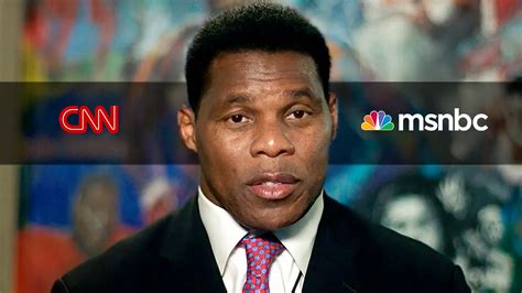 Msnbc Cnn New York Times And More Blast Disturbed Herschel Walker