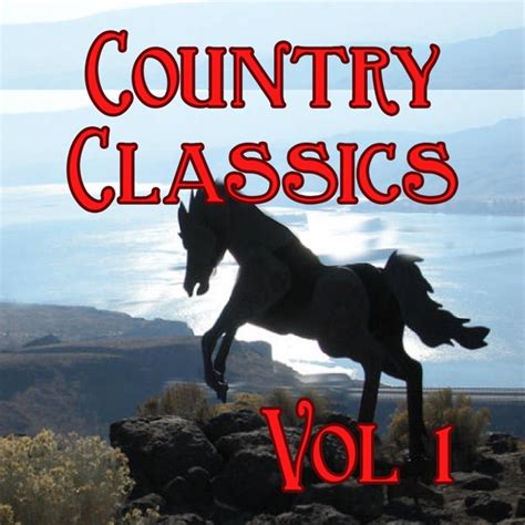 Country Classics Vol 1 Album Cover By Various Artists