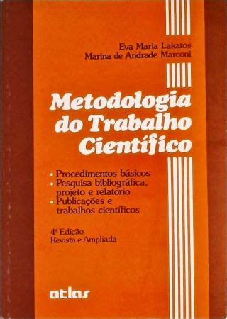 Metodologia Do Trabalho Cient Fico Eva Maria Lakatos Marina De