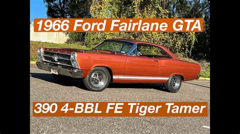 1966 Fairlane GTA Ford S 390 Cube Tiger Tamer YouTube