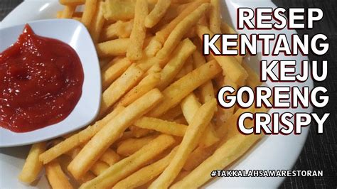 Resep Dan Cara Membuat Kentang Keju Goreng Crispy Super Enak Rasanya