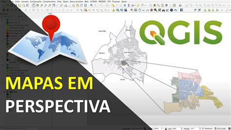 Como Fazer Mapa De Localiza O Vis O Em Perspectiva No Qgis