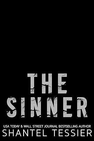 The Sinner By Shantel Tessier