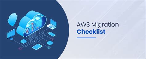 15 Aws Migration Checklist Seamless Cloud Transition