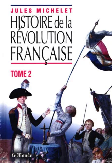 HISTOIRE DE LA révolution Française tome2 Jules Michelet Comme neuf