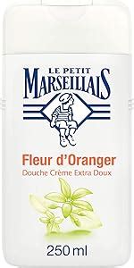 Le Petit Marseillais Douche Cr Me Extra Doux Fleur D Oranger Ml