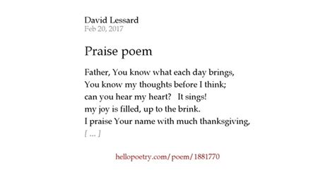 Praise Poem By David Lessard Hello Poetry