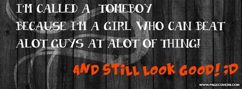 Funny Tomboy Quotes. QuotesGram