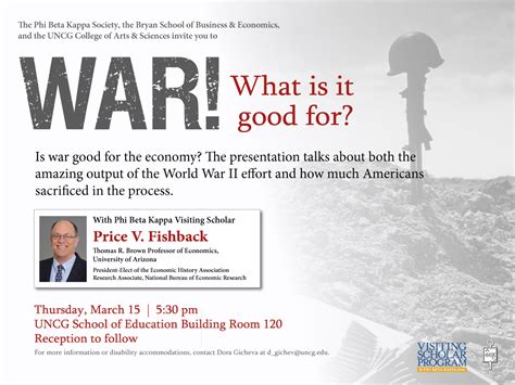 WAR! What is it Good For? - College of Arts & Sciences