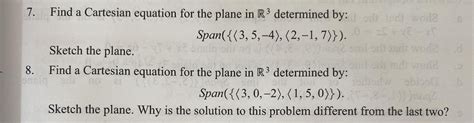 Solved Find A Cartesian Equation For The Plane In R Chegg