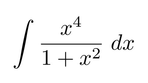 Integral Of X 4 1 X 2 YouTube