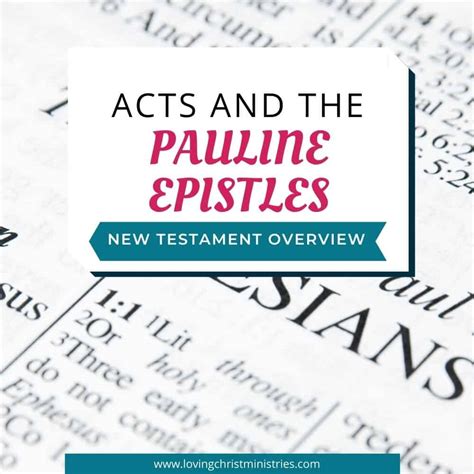 Acts and the Pauline Epistles | Part 2 - A Loving Christ