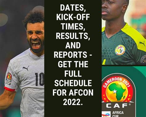 AFCON 2022 Quarter Final Fixtures: Venues, Schedule And kick-off Times ...